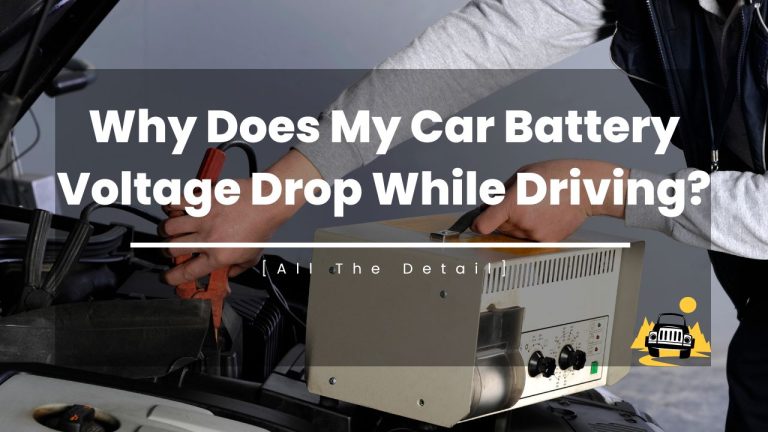 Why Does My Car Battery Voltage Drop While Driving?