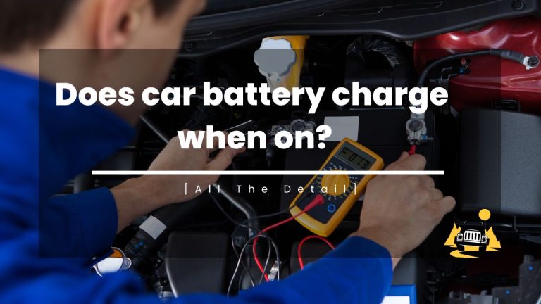 Does Car Battery Charge When On?