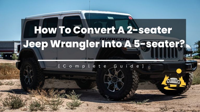 How To Convert A 2-seater Jeep Wrangler Into A 5-seater?